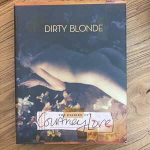 Dirty Blonde: The Diaries of Courtney Love Book